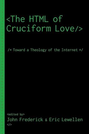 The HTML of Cruciform Love