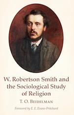 W. Robertson Smith and the Sociological Study of Religion