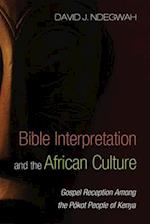 Bible Interpretation and the African Culture 