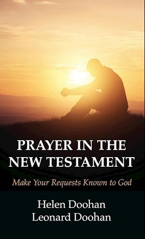 Prayer in the New Testament