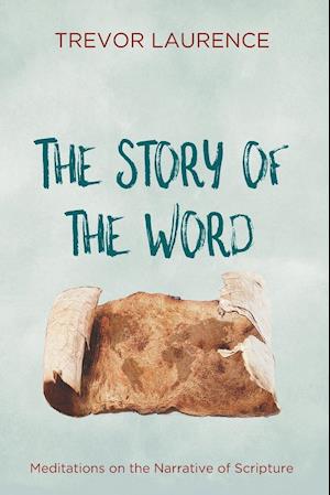 The Story of the Word