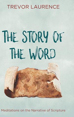 The Story of the Word