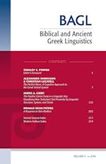 Biblical and Ancient Greek Linguistics, Volume 5