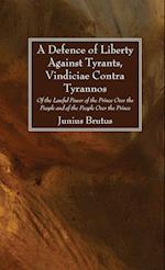 A Defence of Liberty Against Tyrants, Vindiciae Contra Tyrannos