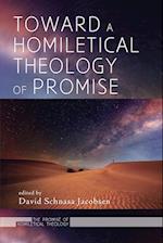 Toward a Homiletical Theology of Promise