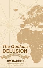 The Godless Delusion