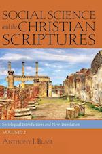 Social Science and the Christian Scriptures, Volume 2