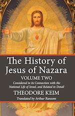 The History of Jesus of Nazara, Volume Two