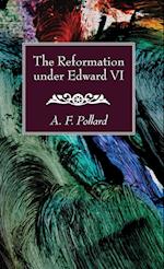 The Reformation Under Edward VI