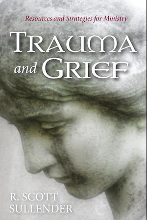 Trauma and Grief