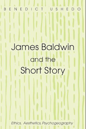 James Baldwin and the Short Story