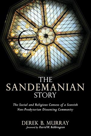 The Sandemanian Story