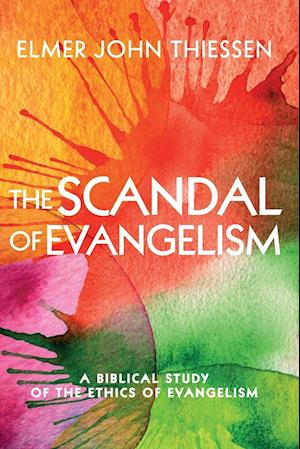 The Scandal of Evangelism