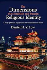 The Dimensions that Establish and Sustain Religious Identity