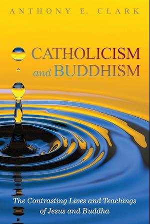 Catholicism and Buddhism