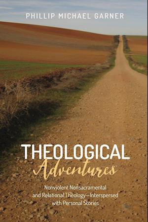 Theological Adventures