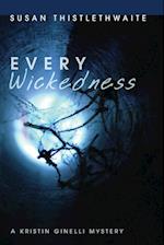 Every Wickedness