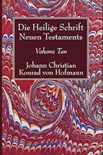 Die Heilige Schrift Neuen Testaments, Volume Ten