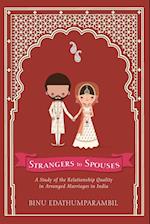 Strangers to Spouses