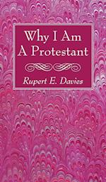 Why I Am a Protestant