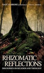 Rhizomatic Reflections