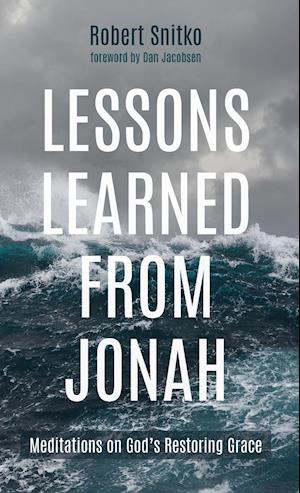 Lessons Learned from Jonah