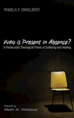 Who is Present in Absence?