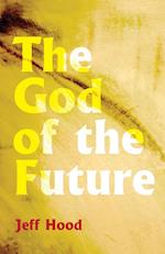The God of the Future
