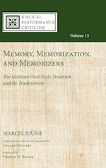 Memory, Memorization, and Memorizers