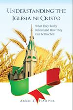 Understanding the Iglesia Ni Cristo