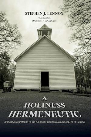 A Holiness Hermeneutic