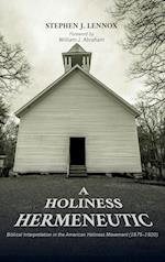 A Holiness Hermeneutic