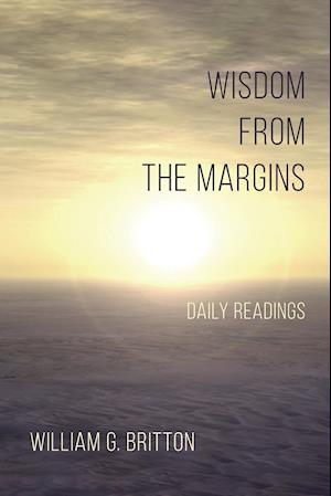 Wisdom From the Margins