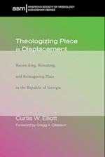 Theologizing Place in Displacement