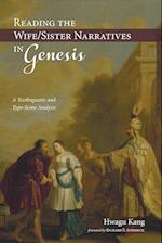 Reading the Wife/Sister Narratives in Genesis