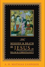 The Mission and Death of Jesus in Islam and Christianity