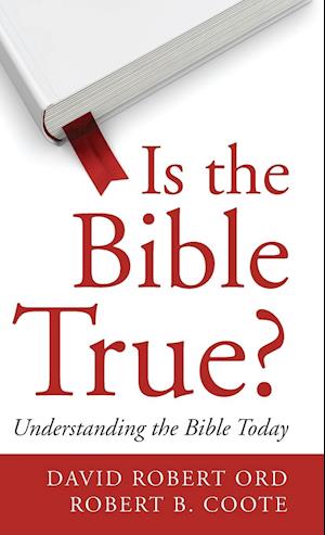 Is the Bible True?