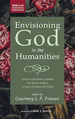 Envisioning God in the Humanities