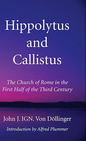 Hippolytus and Callistus