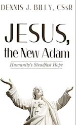 Jesus, the New Adam