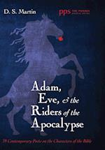 Adam, Eve, and the Riders of the Apocalypse