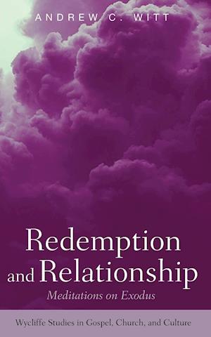 Redemption and Relationship