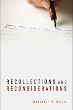 Recollections and Reconsiderations