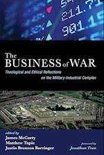 The Business of War