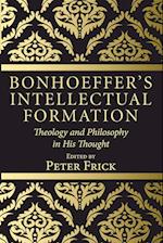 Bonhoeffer's Intellectual Formation