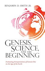 Genesis, Science, and the Beginning