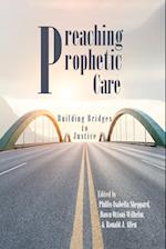 Preaching Prophetic Care