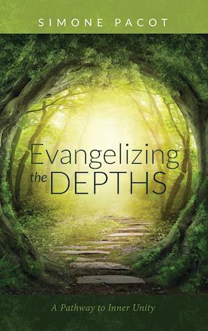 Evangelizing the Depths