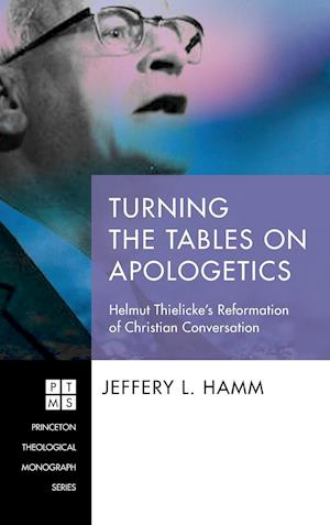 Turning the Tables on Apologetics