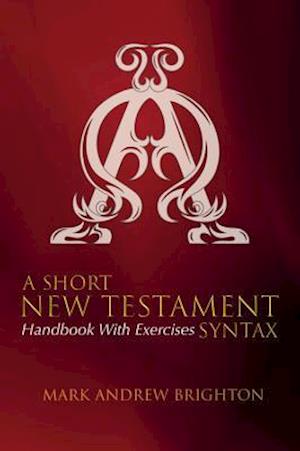 Short New Testament Syntax